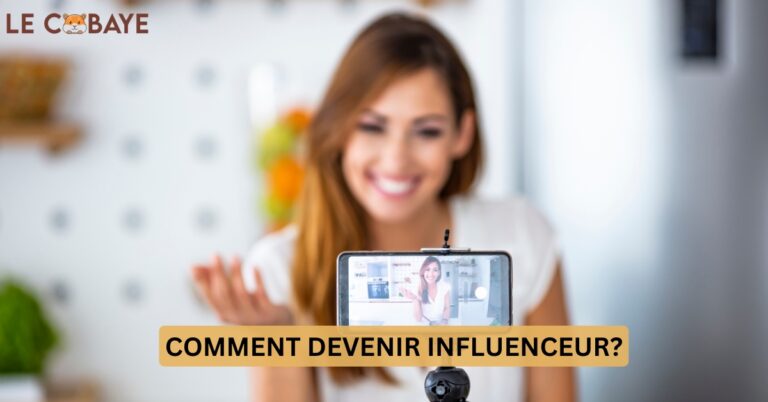 COMMENT DEVENIR INFLUENCEUR?